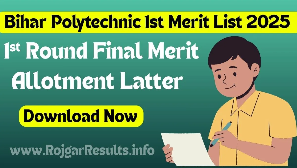 Bihar Polytechnic 1st Round Final Merit List 2025